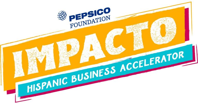 PepsiCo Foundation Announces 100 New Impacto Hispanic Business Accelerator Grant Recipients
